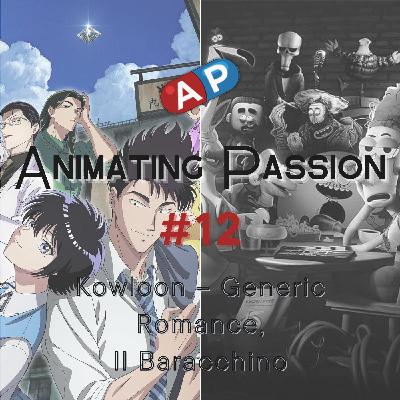 #12 | Kowloon – Generic Romance, Il Baracchino