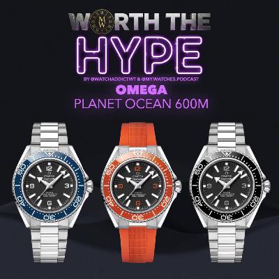Omega Planet Ocean 600m - Dive In or Bail Out?! - Worth The Hype?! Episode #28