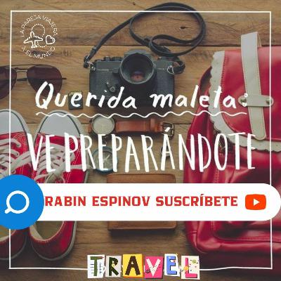 Quería Maleta ve preparándote! Quería Maleta ve preparándote!