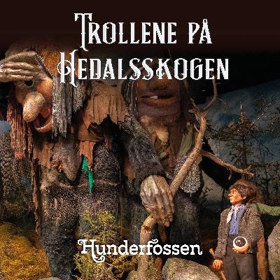 Trollene på Hedalsskogen