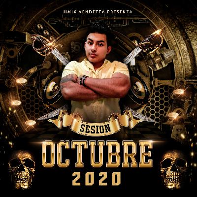 Jimix Vendetta - Sesión Electro Dance Music Mix Reggaeton Octubre 2020
