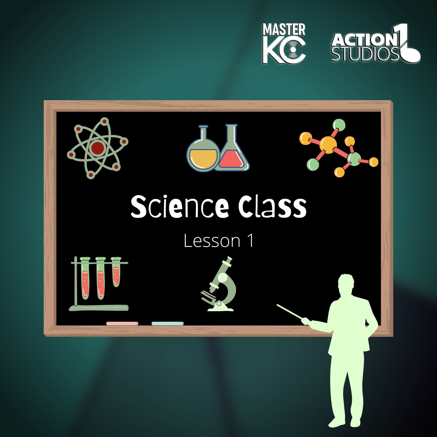 Science Class: Lesson 1 [Master KC x Action1 Studios] episode artwork