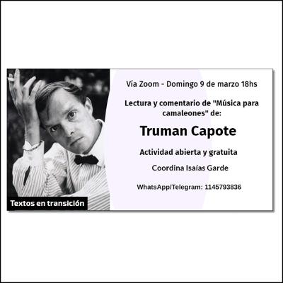 #41 Isaías Garde - Lectura y comentario del relato "Música para camaleones" de Truman Capote