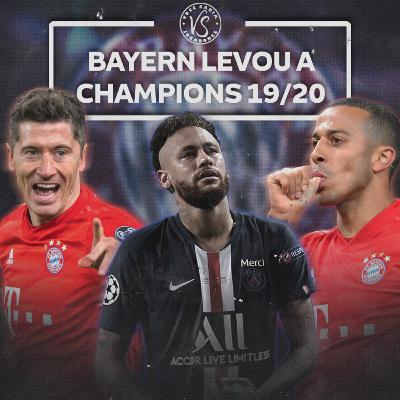 BAYERN X PSG: TUDO SOBRE A FINAL DA CHAMPIONS LEAGUE 2019/2020