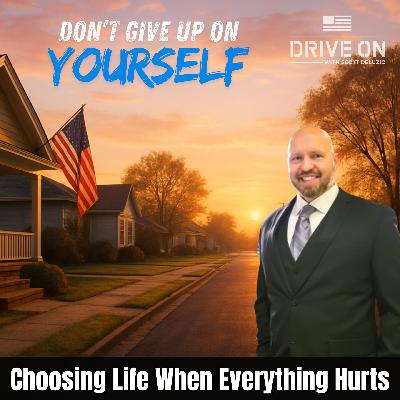 Choosing Life When Everything Hurts