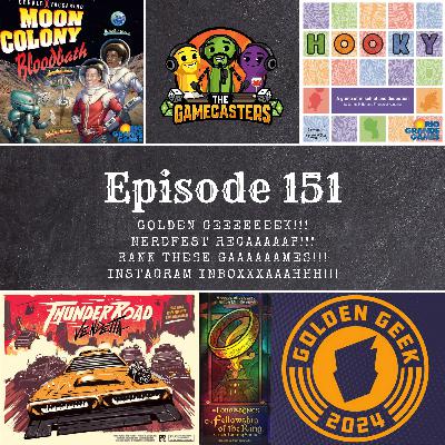Episode 151: Fellowship of the Ring Trick Taking Game, Moon Colony Bloodbath, Thunder Road Vendetta, Hooky - Instagram Inbox Would You Rather