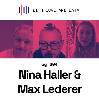 Tag 604: Nina Haller & Max Lederer