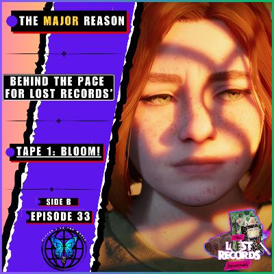 Lost Records: Bloom & Rage's Director Sets Record Straight Over 'Slow' Criticism... 🤔 | Ep 33 Side B