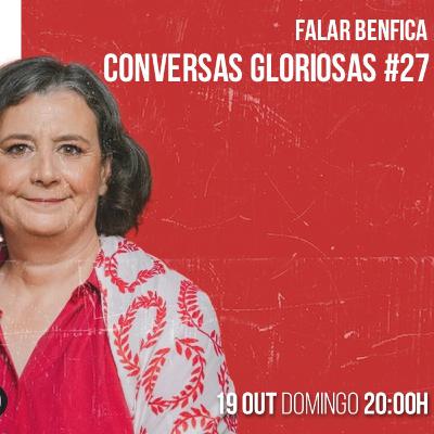 ESPECIAL-SP1EP56 - Conversas Gloriosas #27