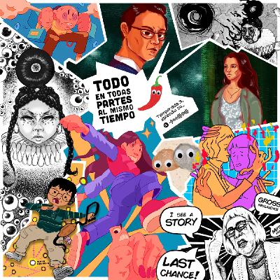 T03 E14 - Todo en todas partes al mismo tiempo