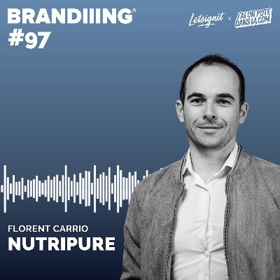 #97 - NUTRIPURE avec Florent Carrio