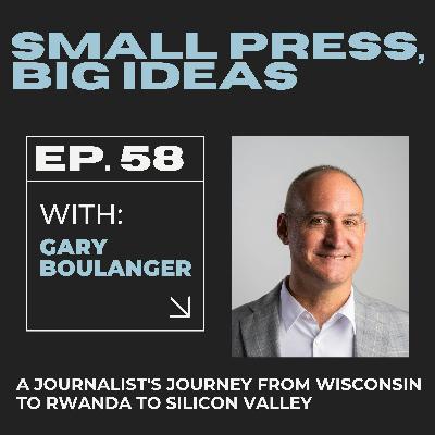 A journalist's journey from Wisconsin to Rwanda to Silicon Valley