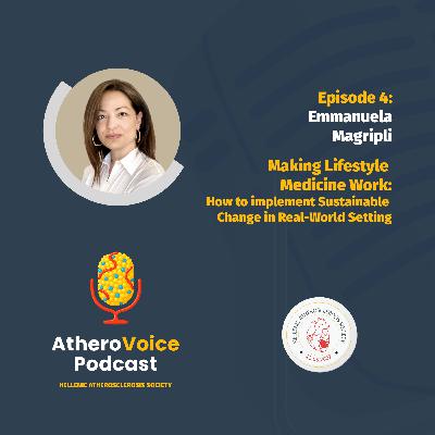 E04: Making Lifestyle Medicine Work - Emmanouella Magriplis
