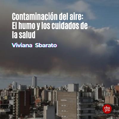 Contaminación del aire: El humo y los cuidados de la salud
