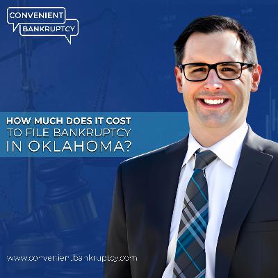 How Much Does It Cost to File Bankruptcy in Oklahoma? How Much Does It Cost to File Bankruptcy in Oklahoma?