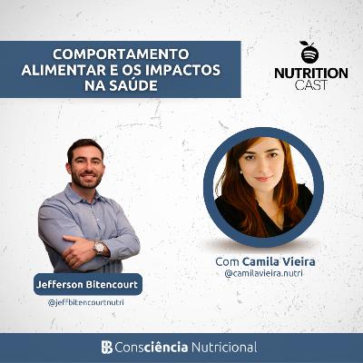 [COMPORTAMENTO] Comportamento alimentar e os impactos na saúde - Jeff e Camila