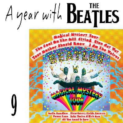Episode 9 - Magical Mystery Tour Episode 9 - Magical Mystery Tour