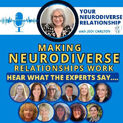 How to Make a Neurodiverse Relationship Work | Expert Panel Insights & Strategies