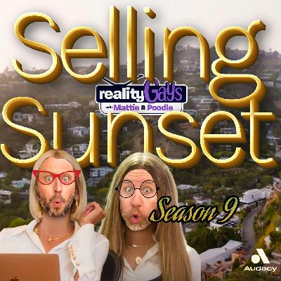 Selling Sunset S9 Ep 1 And Ep 2 Selling Sunset S9 Ep 1 And Ep 2