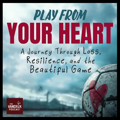 Playing From the Heart When Life Rewrites the script - with Scott Martin