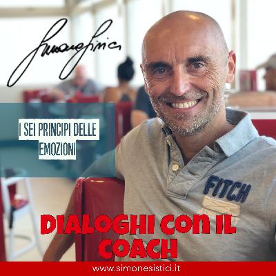 I sei principi delle emozioni I sei principi delle emozioni