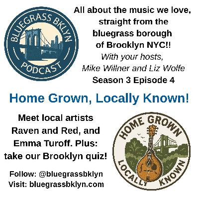S3E4: Home Grown, Locally Known!
