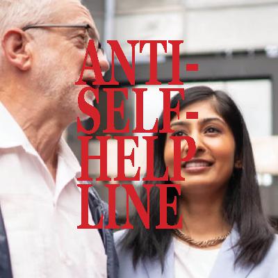 Anti-Self-Helpline epsiode 1 w/ Hannah Proctor