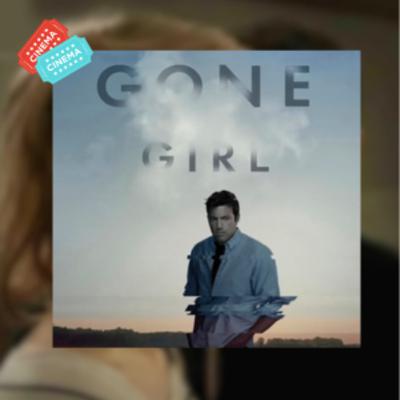 #21: Gone Girl