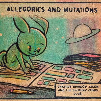 Creative Weirdos: Jason's Esoteric Comic Book Club