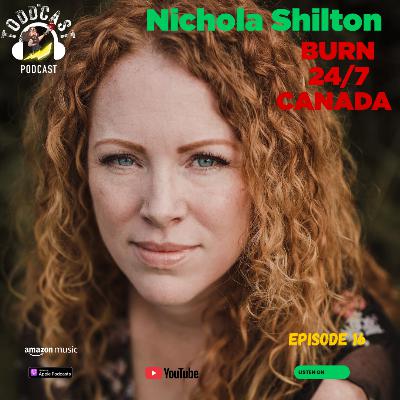 Nichola Shilton - Burn 24/7 Canada