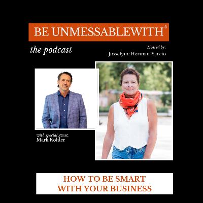 How to be smart with your business