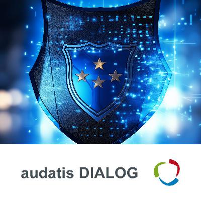 audatis DIALOG 77 – EU-weite Cybersicherheit: Umsetzung der NIS-2-Richtlinie in Deutschland audatis DIALOG 77 – EU-weite Cybersicherheit: Umsetzung der NIS-2-Richtlinie in Deutschland