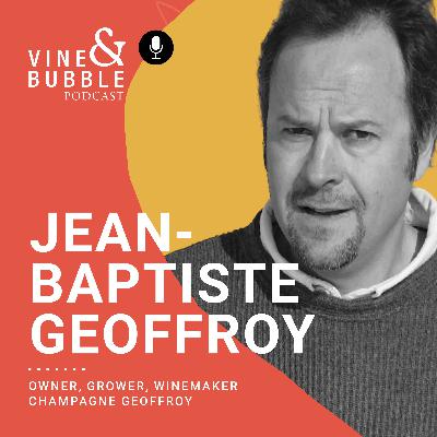 #22 Champagne Geoffroy with Jean-Baptiste and Sasha Geoffroy