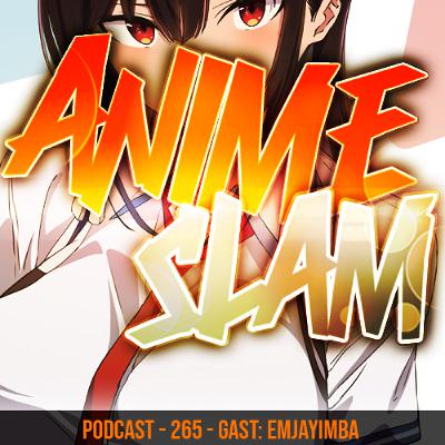 Podcast - 265 - Gast: EmjayImba Podcast - 265 - Gast: EmjayImba