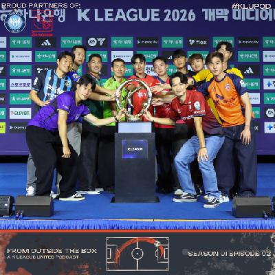 2026 K League 1 Round 1 Preview [From Outside The Box]