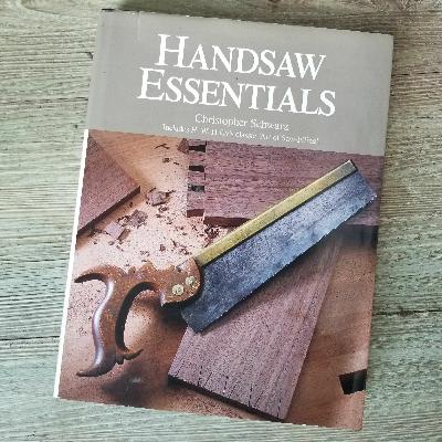 [S2-20] Handsaw Essentials By Christopher Schwarz