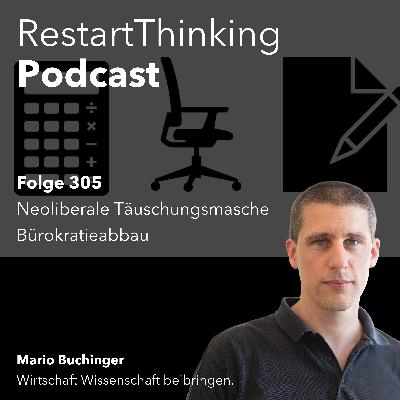 Neoliberale Täuschungsmasche Bürokratieabbau Neoliberale Täuschungsmasche Bürokratieabbau