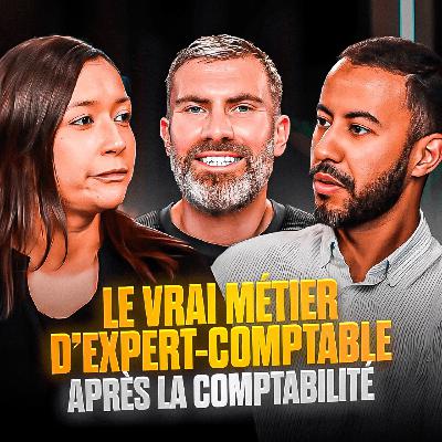 La Nouvelle Génération d'Experts-Comptables : "C'est terminé la COMPTA, il y a autre chose à faire"
