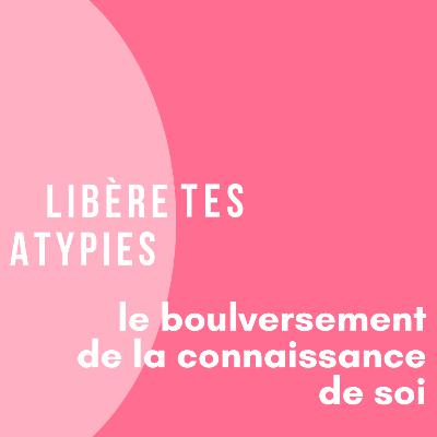 18-le boulversement de la connaissance de soi