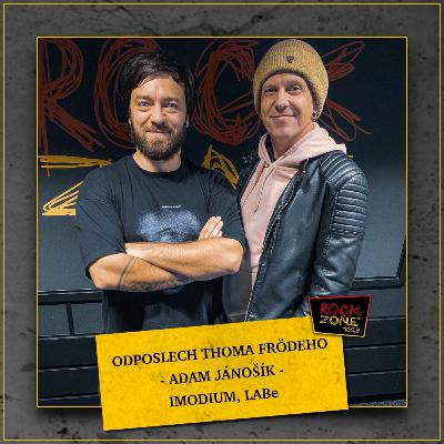 Odposlech Thoma Frödeho - Adam Jánošík (IMODIUM, LABe) Odposlech Thoma Frödeho - Adam Jánošík (IMODIUM, LABe)