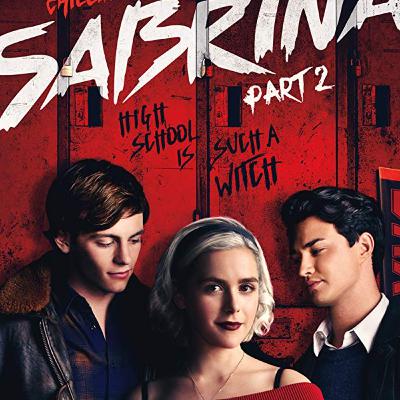 Chilling Adventures of Sabrina Part 2 Review: TV Aftermath