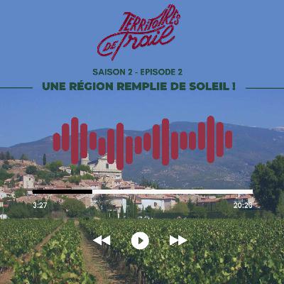 Saison #02 - Episode #02 - Une région remplie de soleil ! Saison #02 - Episode #02 - Une région remplie de soleil !