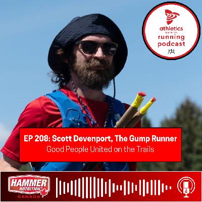 EP 208: Scott Devenport, The Gump Runner - Good People United on the Trails