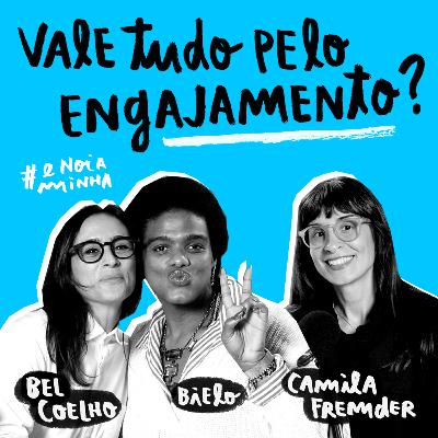 Vale tudo pelo engajamento? Vale tudo pelo engajamento?