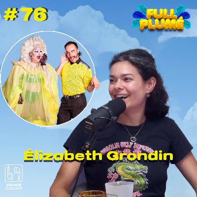 Épisode 76 : Élizabeth Grondin replume le hockey Épisode 76 : Élizabeth Grondin replume le hockey