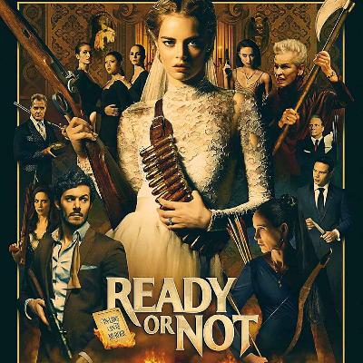 Ready or Not (2019)
