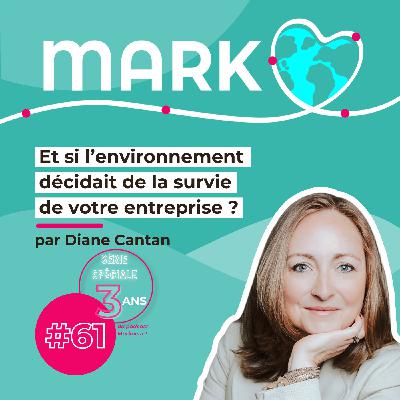 #61 Et si l'environnement décidait de la survie de votre entreprise ? #61 Et si l'environnement décidait de la survie de votre entreprise ?