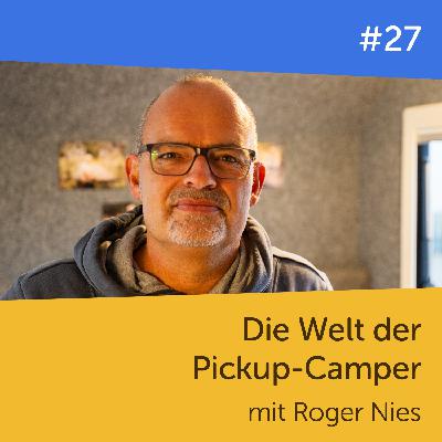 #27 Die Welt der Pickup-Camper