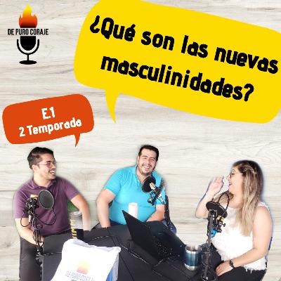 E1.T2 - Nuevas Masculinidades