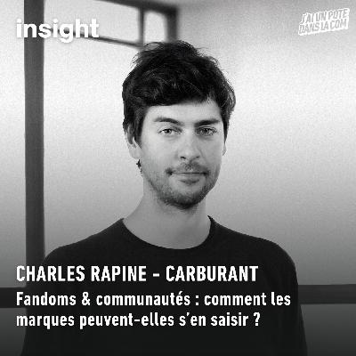 Fandoms & communautés : comment les marques peuvent-elles s’en saisir ? – Carburant